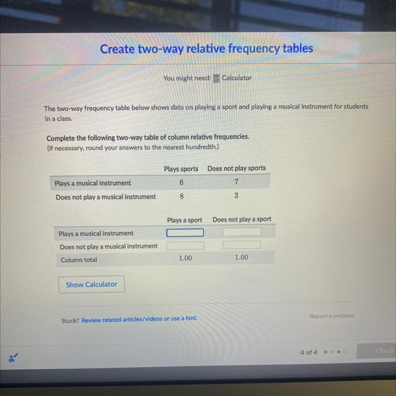 Please help!! The two-way frequency table below shows data on playing a sport and-example-1