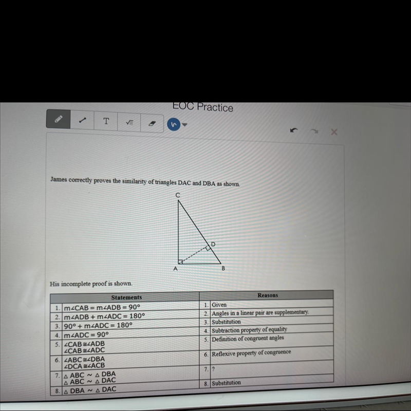 James correctly proves the similarity of triangles DAC and DBA as shown. HELP PLSSSS-example-1