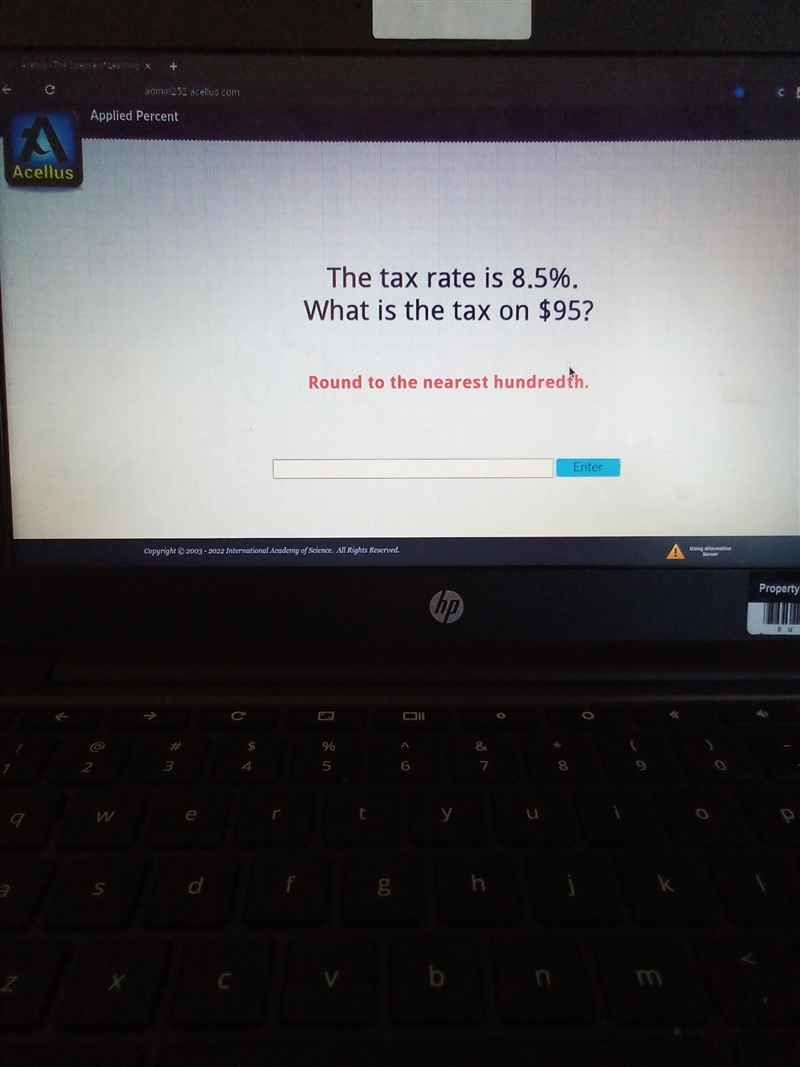 The tax rate is 8.5, what is the tax on $95?-example-1