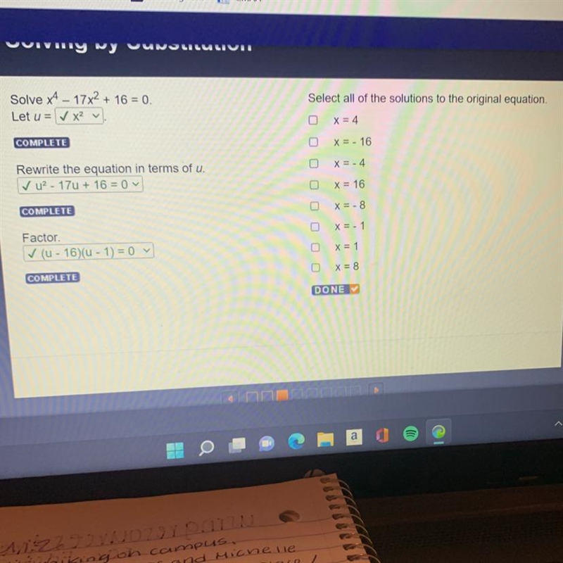 HELP ME solve x^4-17x^2+16=0 select all of the solutions to the original equation-example-1