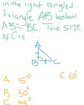 In the right angled triangle abc below ab =bc. the size of C is.. ​-example-1