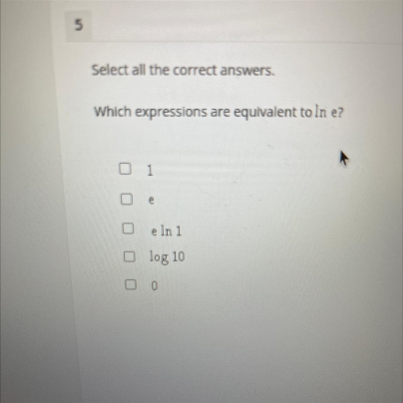 Which expressions are equivalent to In e?-example-1