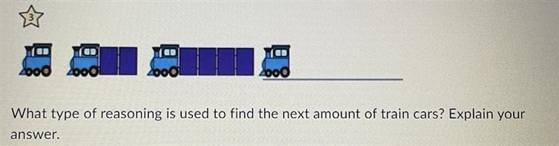 What type of reasoning is used to find the next amount of train cars? Explain your-example-1