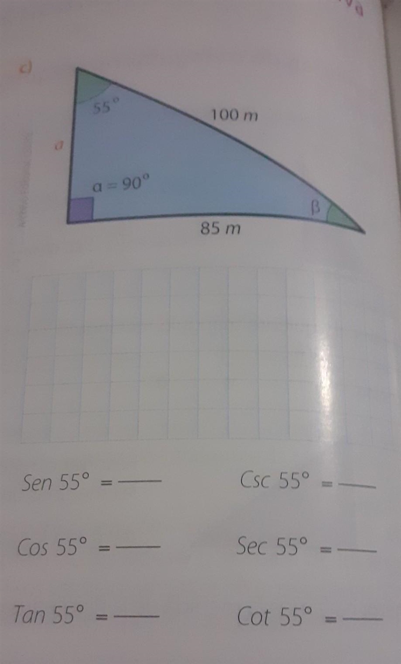 completa con las razones trigonométricas de cada triángulo rectángulo dado y encuentra-example-1