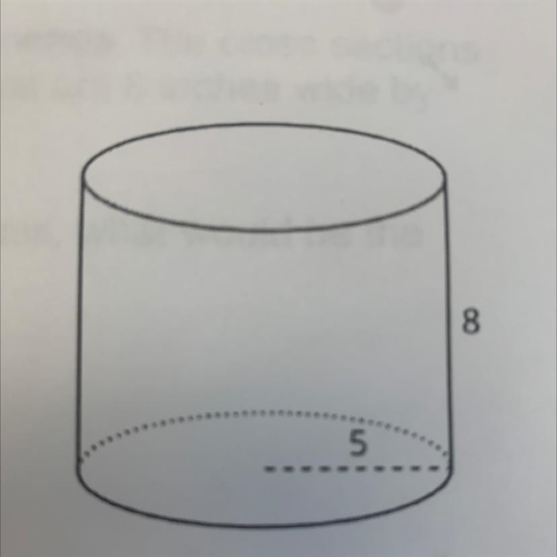 Find the volume of the cylinder. Explain or show your reasoning. All measurements-example-1