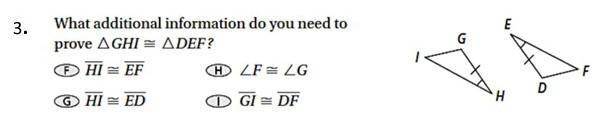 What additional information do you need to prove GHI = DEF?​-example-1