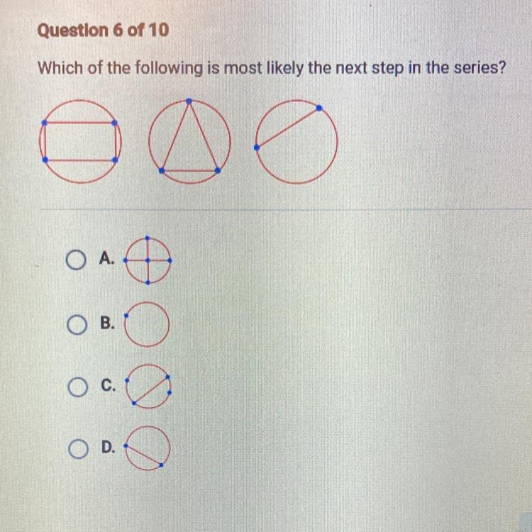 Question 6 of 10 Which of the following is most likely the next step in the series-example-1