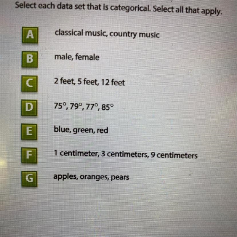 Select each data set that is categorical. Select all that apply.-example-1