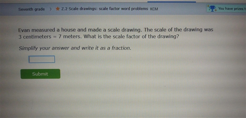 Evan measured a house and made a scale drawing. The scale of the drawing was 3 centimeters-example-1