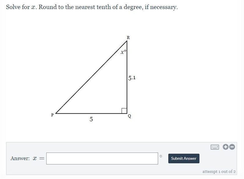 Solve for x. Round to the nearest tenth of a degree, if necessary.-example-1