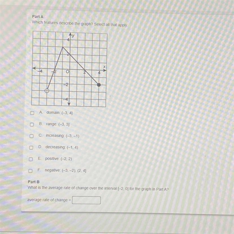 50 points!!! Part A Which features describe the graph? Select all that apply. A domain-example-1