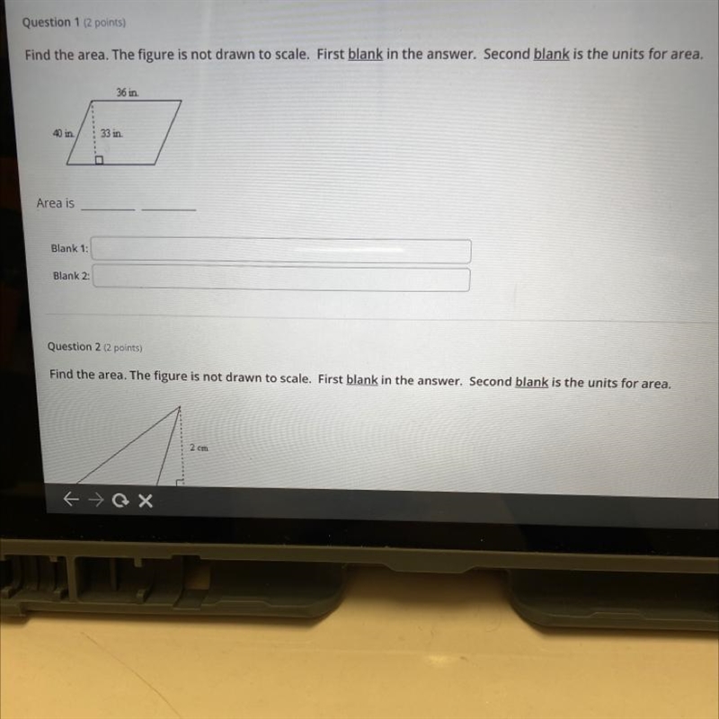 Show instructionsQuestQuestion 1 (2 points)Find the area. The figure is not drawn-example-1