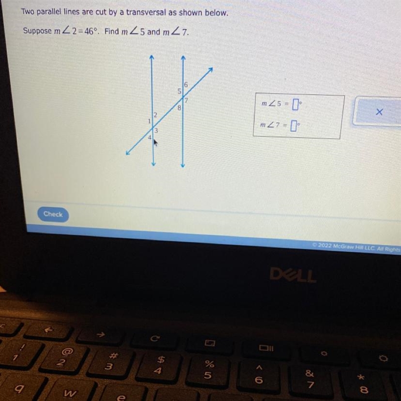 Two parallel lines are cut by a transversal as shown below. Suppose m2 = 46°. Find-example-1