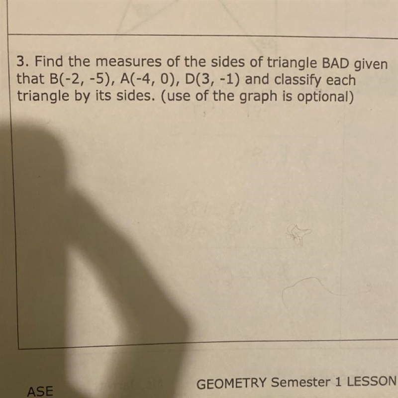 find the measures of the side of triangle BAD given that B (-2, "-5)," A-example-1