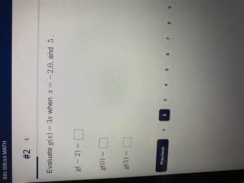 Evaluate g(x) = 3x when x= -2,0, and 5.-example-1