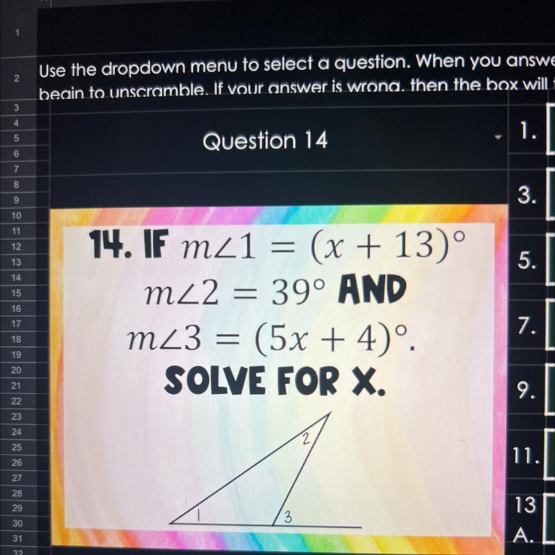 PLS HELPPPP 14. IF m1 = (x + 13)° mz2 = 39° AND mz3 = (5x + 4)º. SOLVE FOR X.-example-1