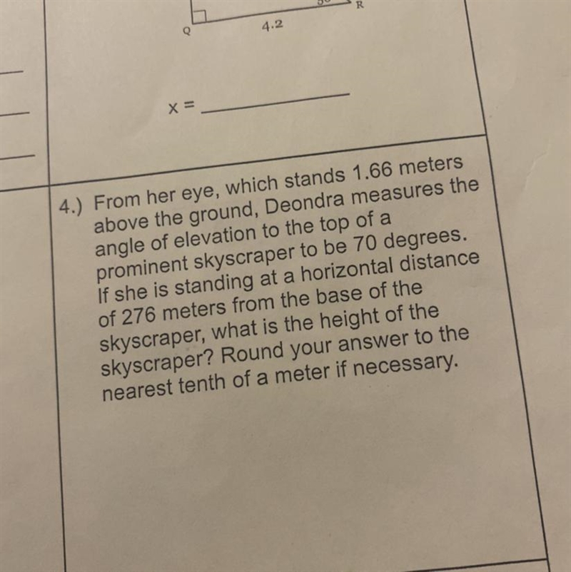 From her eye, which stands 1.66 metersabove the ground, Deondra measures theangle-example-1