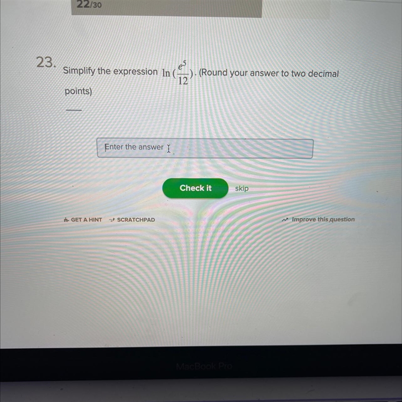 Simplify the expression:1n (e^5/12)Round your answer to two decimal points.-example-1