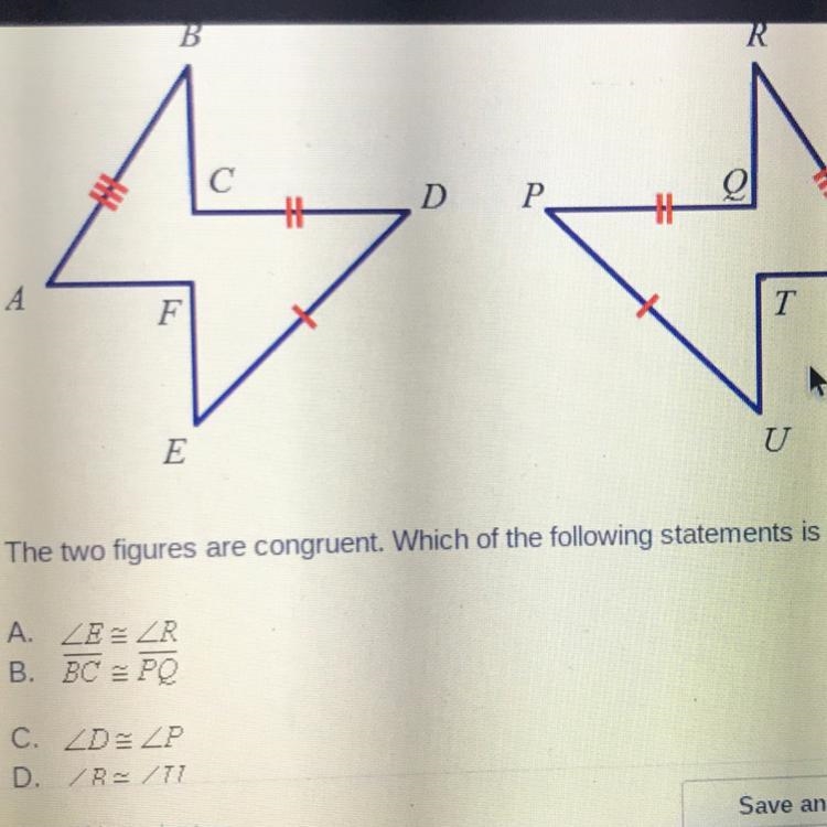 The two figures are congruent. Which of the following statements is true?-example-1