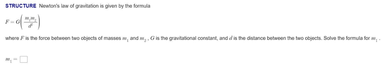 F = G(m1m2/d2) Solve for m1-example-1