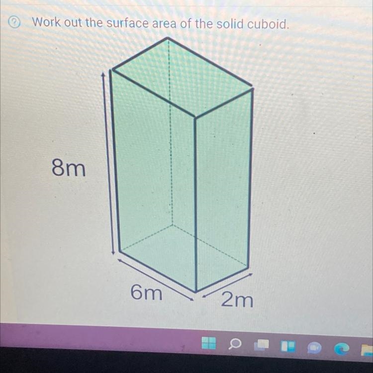 Surface area of solid cuboid 8cm 6cm 2cm-example-1