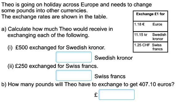 Theo is going on holiday across Europe and needs to change pounds into other currencies-example-1