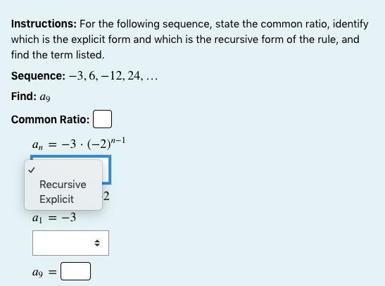 Instructions: For the following sequence, state the common ratio, identify which is-example-1