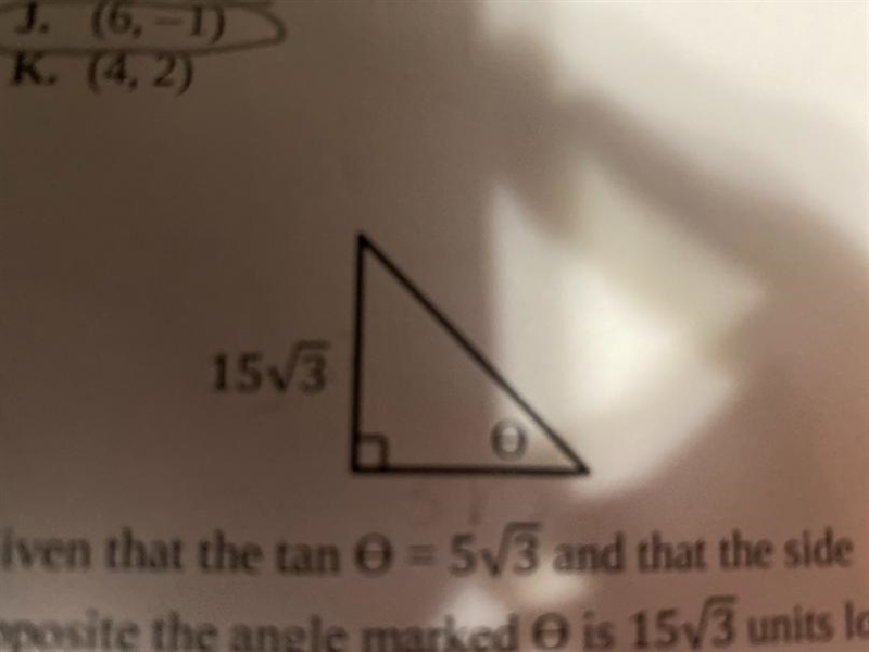 5. 15V3 To Given that the tan 0 = 5V3 and that the side opposite the angle marked-example-1