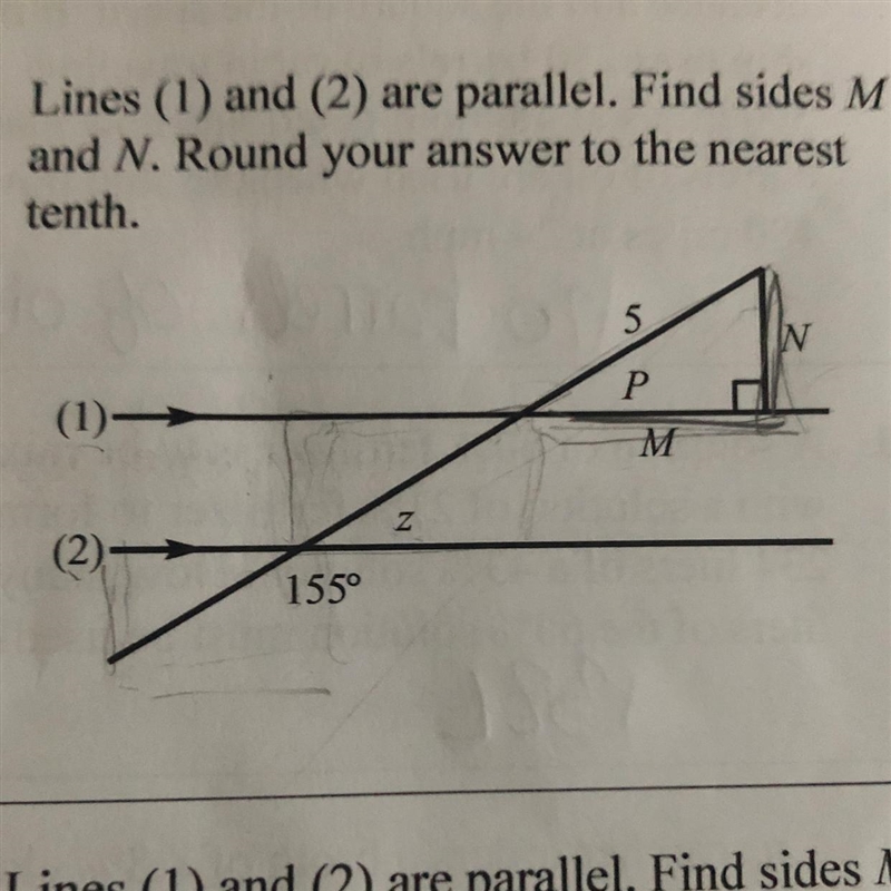 Lines (1) and (2) are parallel. Find sides M and N. Round your answer to the nearest-example-1