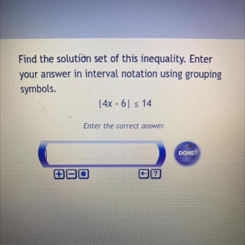 Find the solution of this inequality. Enter your answer on interval notation using-example-1