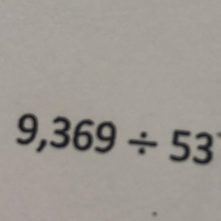 9,369 divided 53 help please-example-1