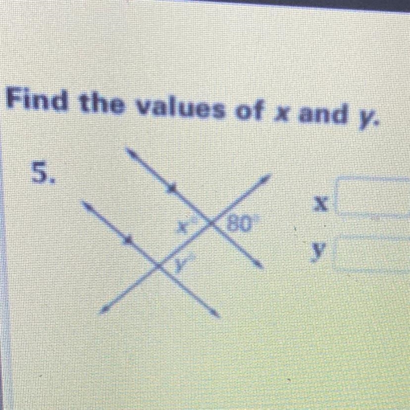 Find the values of x and y. 5. 80 X y-example-1