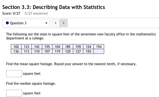 3. The following are the sizes in square feet of the seventeen new faculty office-example-1