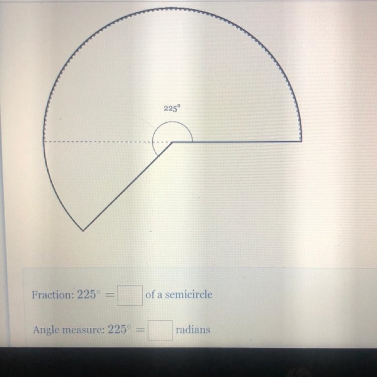 Please help! What fractional part of one semicircle does the labeled angle represent-example-1