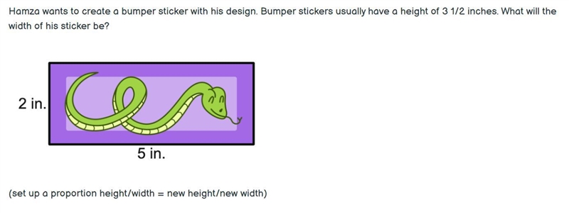 Hamza wants to create a bumper sticker with his design. Bumper stickers usually have-example-1