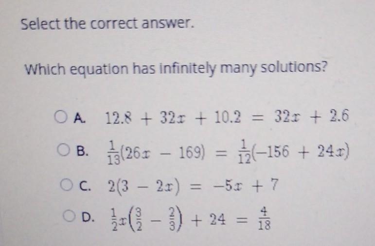 Select the correct answer. Which equation has infinitely many solutions​-example-1