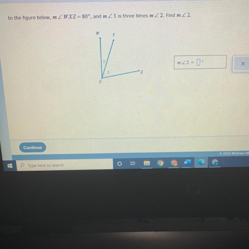 In the figure below, m angle WXZ = 80 and m angle 1 is three times m angle 2. Find-example-1