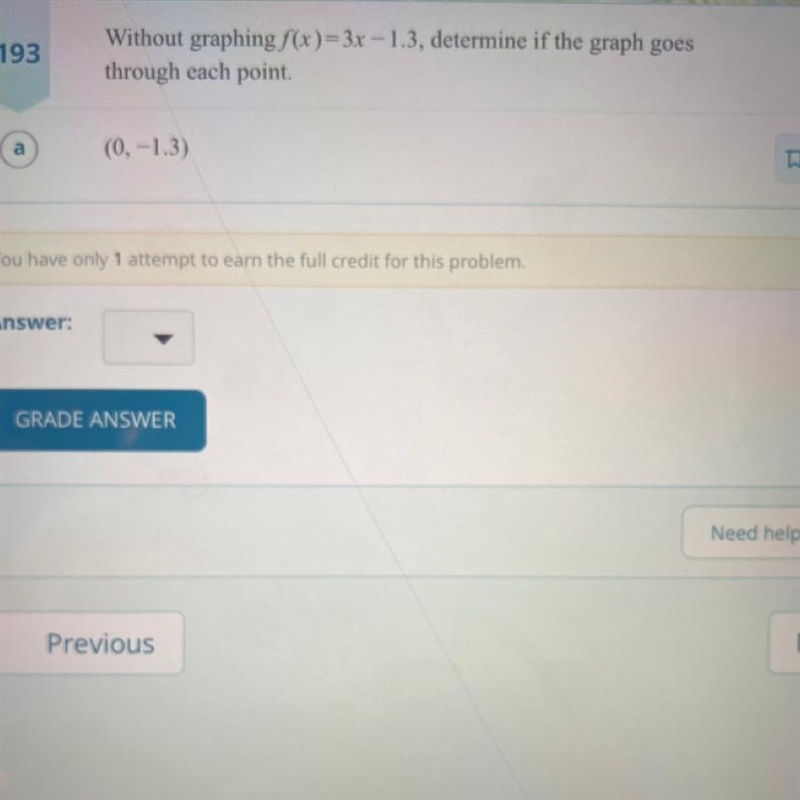 F(x) = 3x - 1.3 (0,-1.3) Help i dont understand-example-1