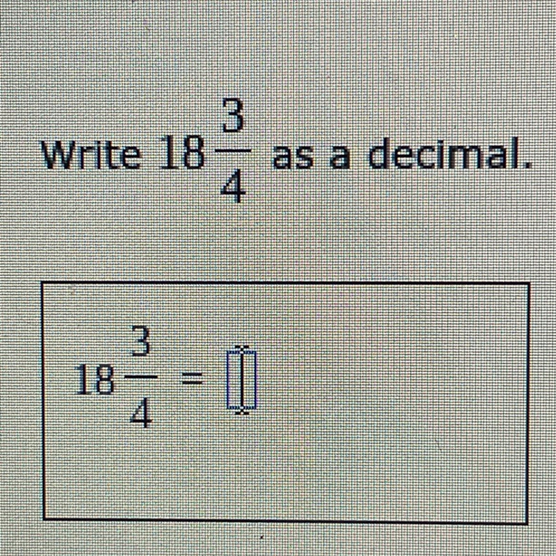 Can someone please help me figure out what’s 18 3/4 as a decimal-example-1