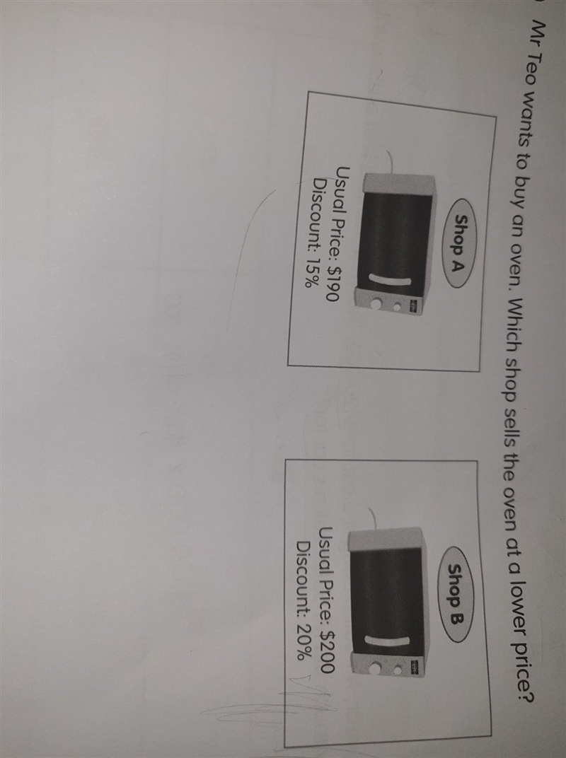 Mr Teo wants to buy an oven. Which shop sells the oven at a lower price? Show your-example-1