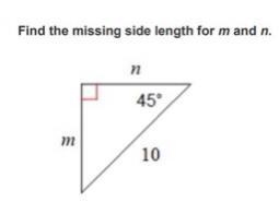 Geometry problem: Find the missing side length for m and n-example-1