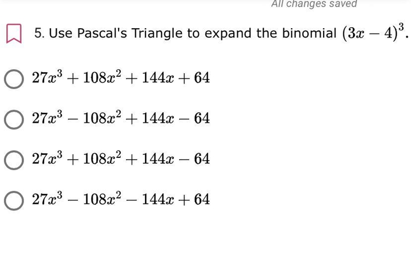 Use Pascal's Triangle to expand the binomial (3x-4)^3 HELP PLEASEEEE-example-1