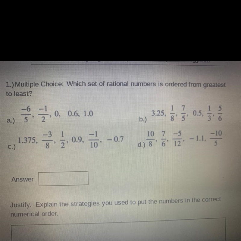 1.) Multiple Choice: Which set of rational numbers is ordered from greatest to least-example-1