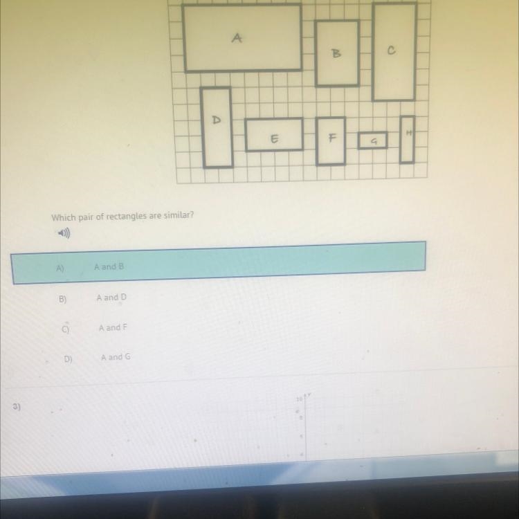 What pair of rectangles are similar? A) A and B B) A and D C) A and F D) A and G please-example-1