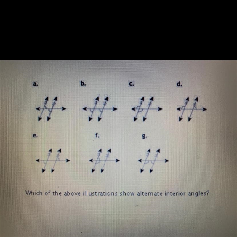 Which ones show alternate interior angles-example-1