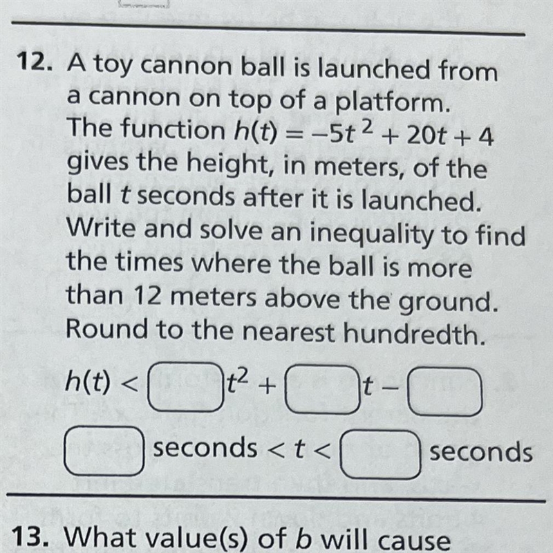 Please help ASAP A toy cannon ball is launched from a cannon on top of a platform-example-1