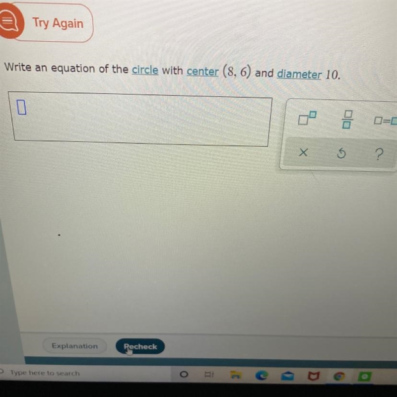 Write an equation of the circle with center (8,6) and diameter 10.-example-1