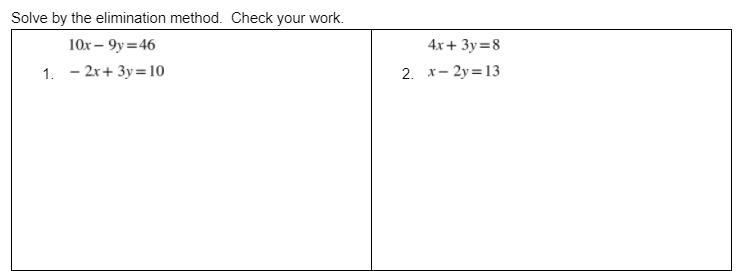 Solve by the elimination method. Check your work.-example-1