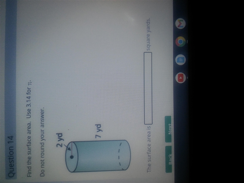 Does anybody know this? Need it done soon. Find the surface area. Use 3.14 for pi-example-1