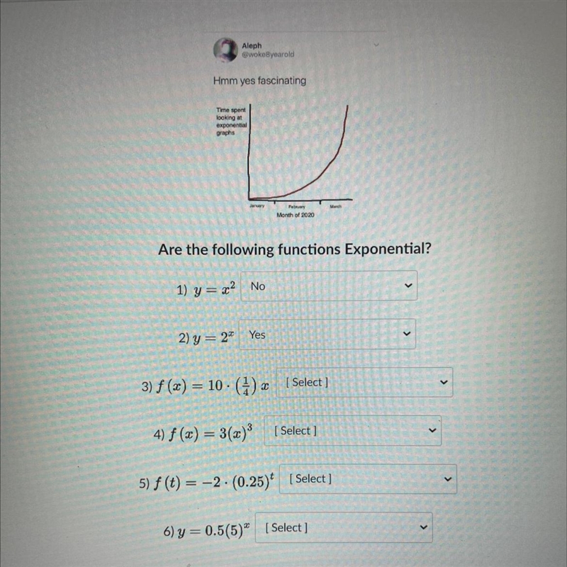 Are the following Exponential? 1) y = x^2 2) y = 2^ 3) f(x) = 10 • (1/4)x 4) f(x) = 3(x-example-1